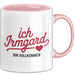Irmgard Tasse Geschenk Ich Bin Vollkommen Irmgard Geschenkidee Geburtstag Rosa Trendation