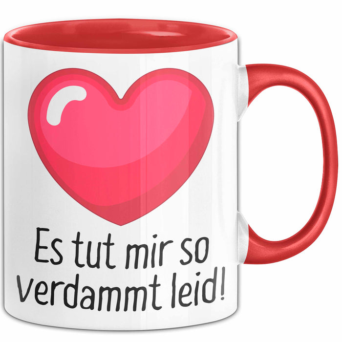 Entschuldigung Tasse Es Tur Mir So Leid Geschenkidee Sorry Becher Rot Trendation