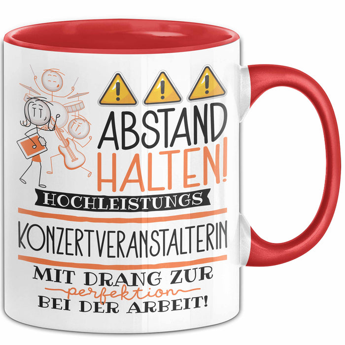 Konzertveranstalterin Tasse Geschenk Lustig Abstand Halten Hochleistungs-Konzertveranstalterin Mit Drang Zur Perfektion Bei Der Arbeit Rot Trendation