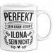 Ilona Tasse Geschenk Perfekt Sein Kann Jeder Geschenkidee Geburtstag Weiß Trendation