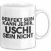 Uschi Tasse Perfekt Sein Kann Jeder, Uschi Sein Nicht Geschenk Weiß Trendation