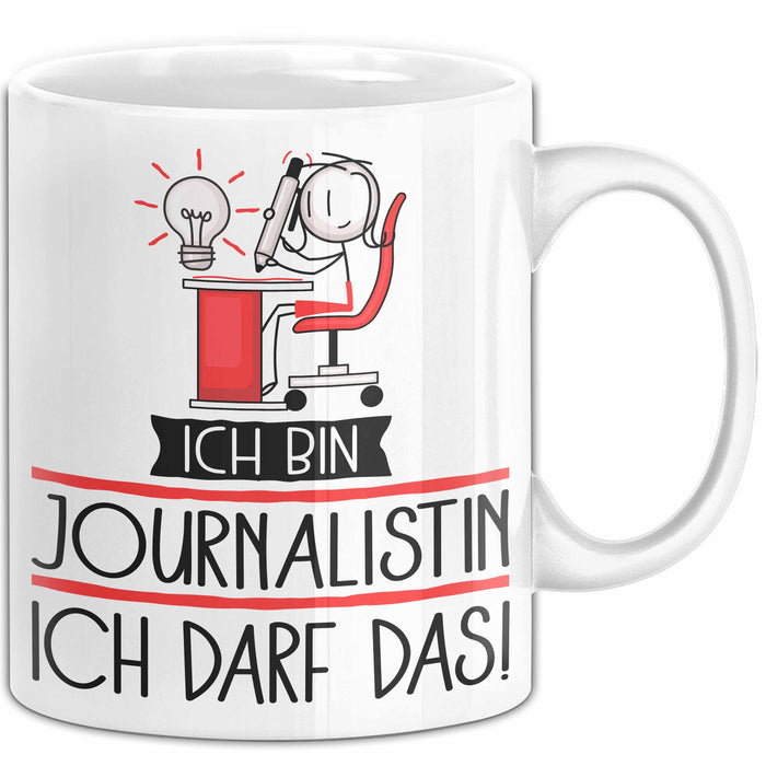 Geschenk für Journalistin Tasse Lustige Geschenkidee Geburtstag Ich Bin Journalistin Ich Darf Das Weiß Trendation