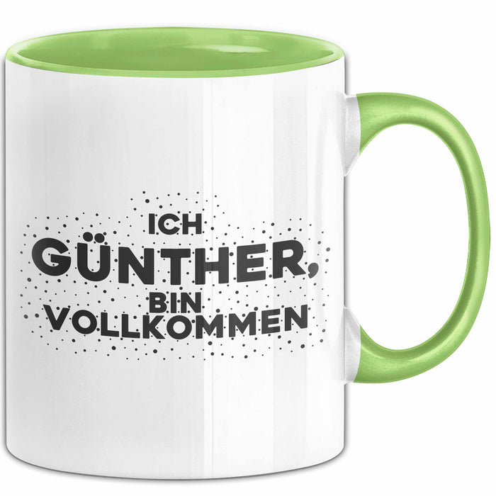 Guenther Tasse Ich Guenther, Bin Vollkommen Geschenk