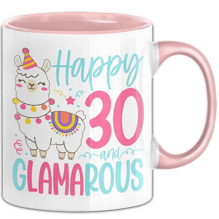 30er Geburtstag Tasse Geschenk Happy 30 And Glamarous Llama Alpaka Liebhaber Geschenkidee zum Geburtstag Rosa Trendation