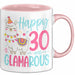 30er Geburtstag Tasse Geschenk Happy 30 And Glamarous Llama Alpaka Liebhaber Geschenkidee zum Geburtstag Rosa Trendation