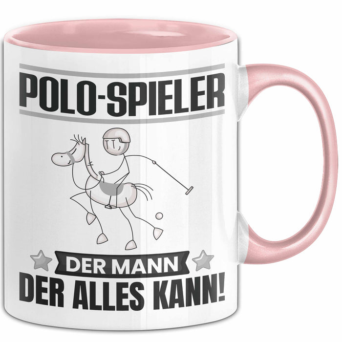 Polo-Spieler Tasse Geschenk für Polo-Spieler Der Mann Der Alles Kann Geschenkidee zum Geburtstag Rosa Trendation