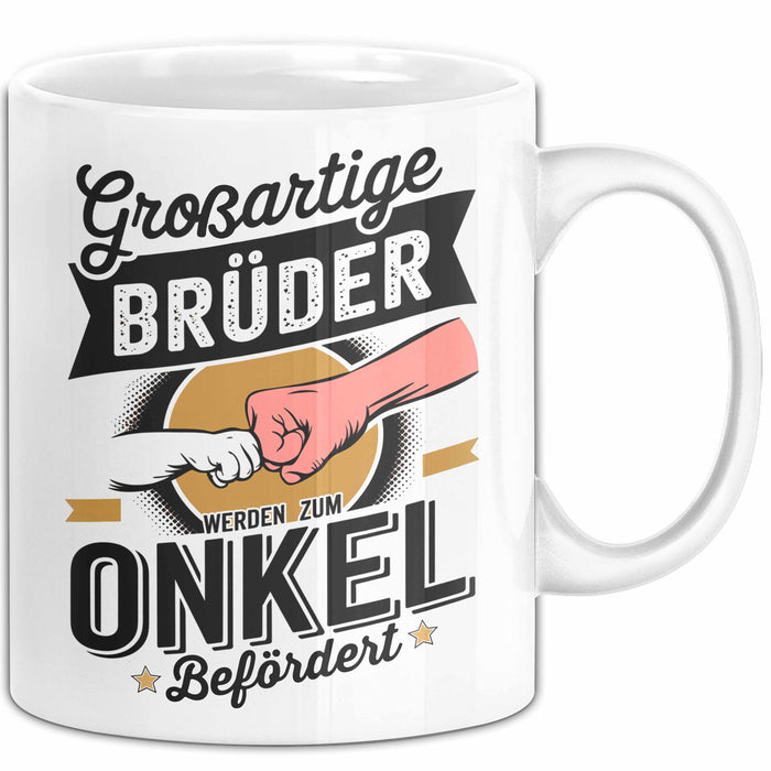 Onkel Sarkastisch Sarkasmus Tasse Geschenk Lustige Geschenkidee Spruch Großartige Brüder Werden Zum Onkel Befördert Weiß Trendation