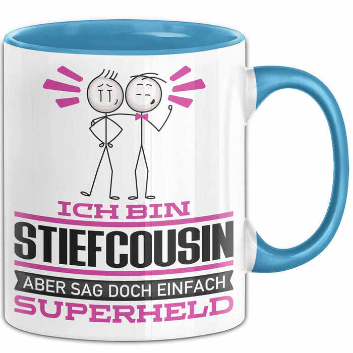 Stiefcousin Geschenk Tasse Ich Bin Stiefcousin Aber Sag Doch Einfach Superheld Lustige Geschenkdiee für Stiefcousin Kaffee-Becher Blau Trendation