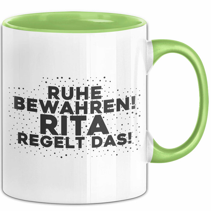 Rita Tasse Ruhe Bewahren! Rita Regelt Das! Geschenk
