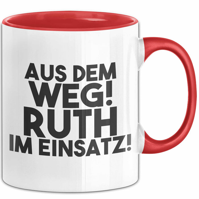 Ruth Tasse Aus Dem Weg! Ruth Im Einsatz! Geschenk
