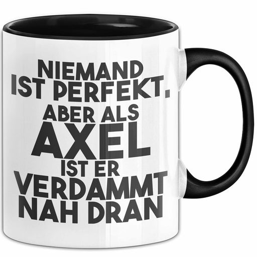 Axel Tasse Niemand Ist Perfekt, Aber Als Axel Ist Er Verdammt Nah Dran Schwarz Trendation