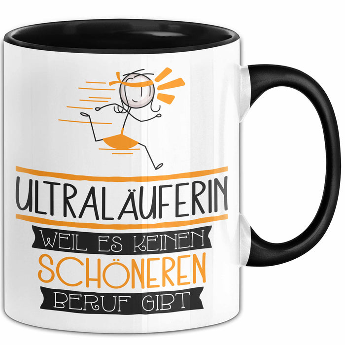 Ultraläuferin Weil Es Keinen Schöneren Beruf Gibt Tasse Geschenk für Eine Ultraläuferin Lustig Trendation