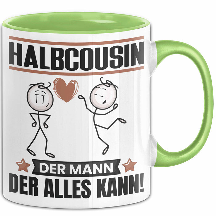 Halbcousin Tasse Geschenk für Halbcousin Der Mann Der Alles Kann Geschenkidee zum Geburtstag Grün Trendation
