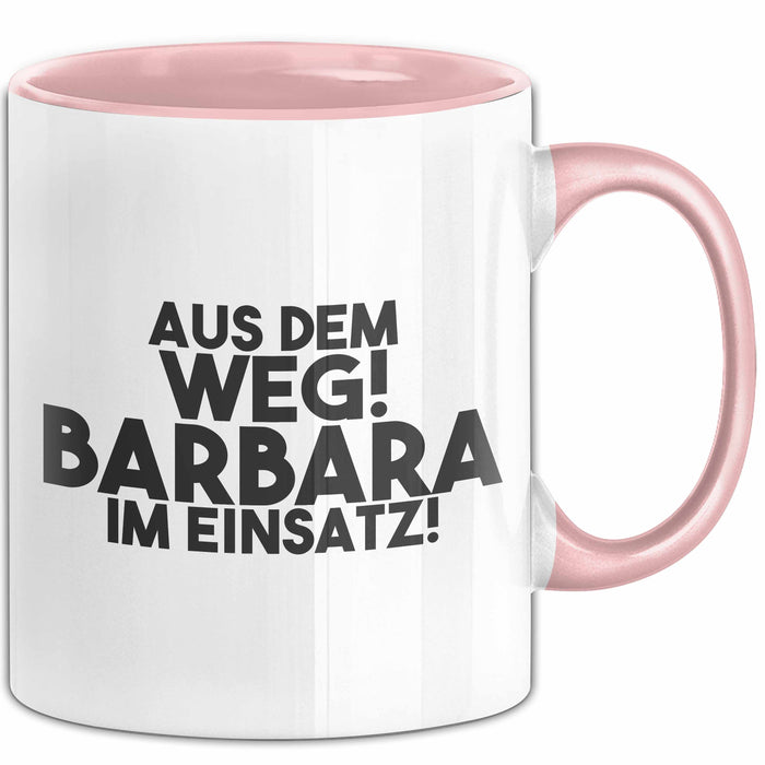 Barbara Tasse Aus Dem Weg! Barbara Im Einsatz! Geschenk