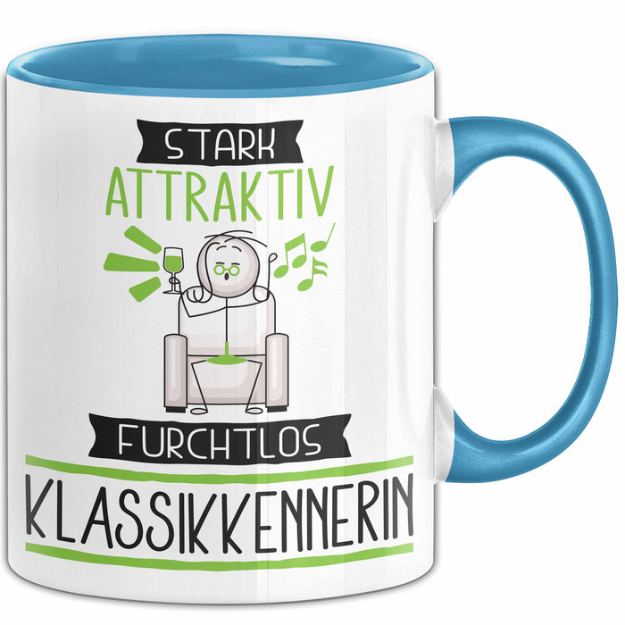 Klassikkennerin Tasse Geschenk Becher Stark Attraktiv Furchtlos Klassikkennerin Lustige Geschenkidee Blau Trendation