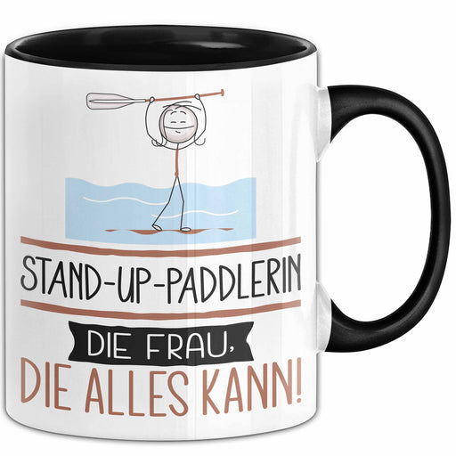 Stand-Up-Paddlerin Geschenk Tasse Becher Die Frau Die Allen Kann Geschenkidee für eine Stand-Up-Paddlerin Lustig Trendation