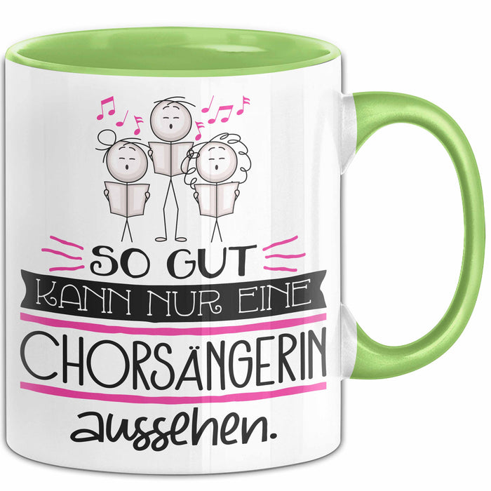 Chorsängerin Geschenk Tasse So Gut Kann Nur Eine Chorsängerin Aussehen Geschenkidee Geburtstag Weihnachten Lustig Grün Trendation