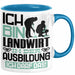 Landwirt Ausbildung Tasse Geschenk Ich Bin Landwirt In Der Ausbildung Ich Darf Das Geschenkidee Spruch Blau Trendation