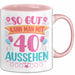 40er Geburtstag Tasse Geschenk Frauen So Gut Kann Man Mit 40 Aussehen Geschenkidee Geburtstag Rosa Trendation