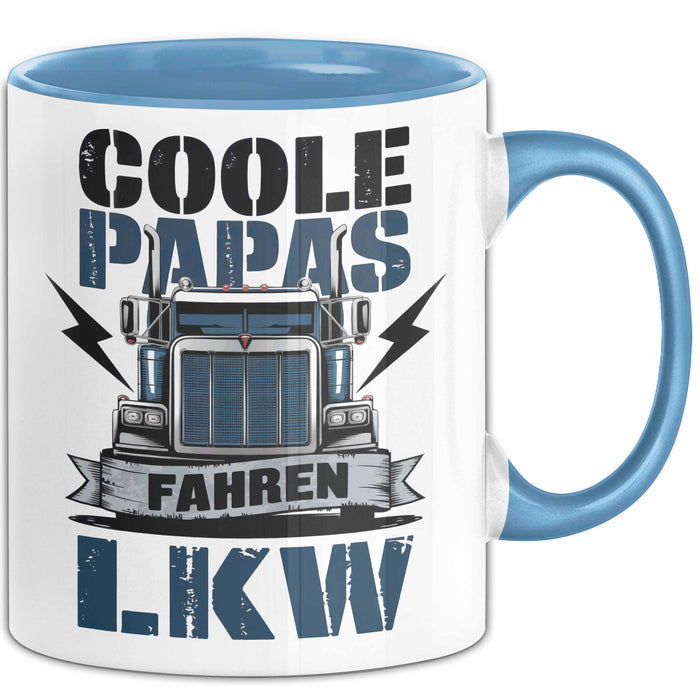 Lkw Fahrer Trucker Tasse Geschenk Lustige Geschenkidee Spruch Coole Papas Fahren Lkw Blau Trendation