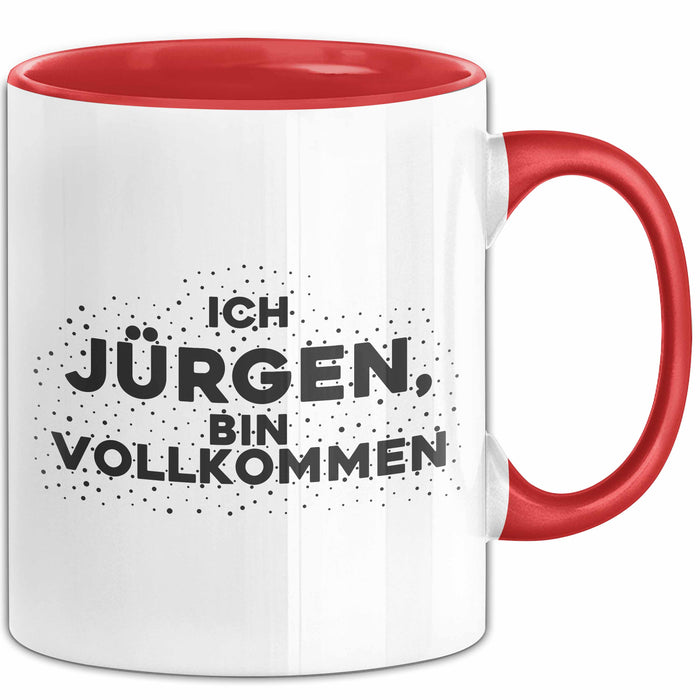 Juergen Tasse Ich Juergen, Bin Vollkommen Geschenk