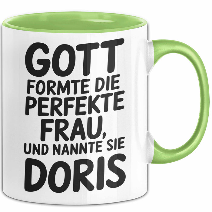 Doris Tasse Geschenk Gott Formte Die Perfekte Frau Doris Geschenkidee