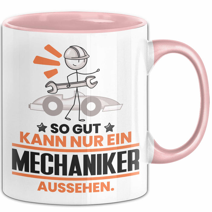 Mechaniker Geschenk Tasse So Gut Kann Nur Ein Mechaniker Aussehen Geschenkidee Kaffee-Becher Rosa Trendation
