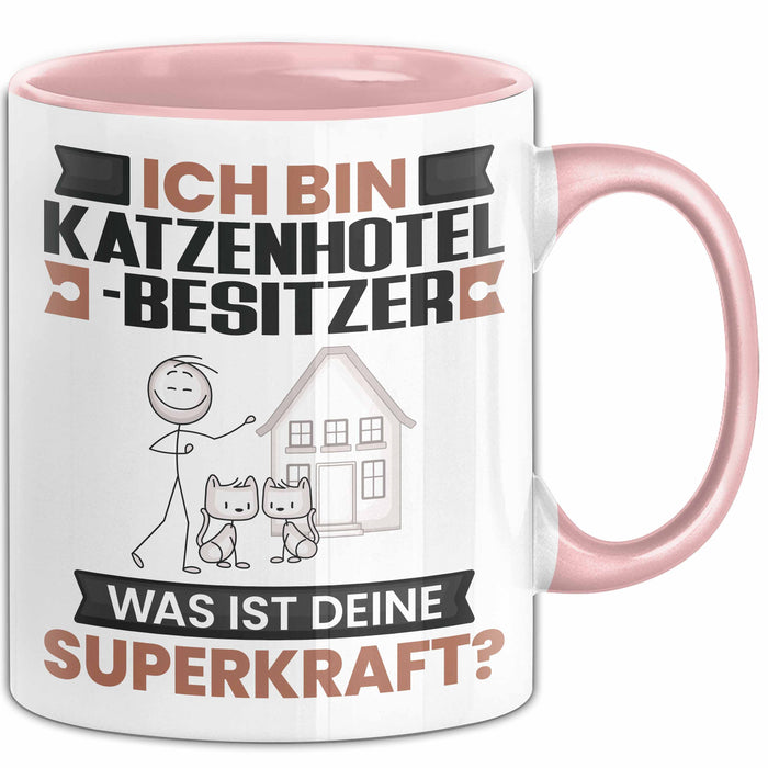 Katzenhotelbesitzer Tasse Geschenk für Katzenhotelbesitzer Geburtstag Lustiger Spruch Kaffee-Becher Was Ist Deine Superkraft Rosa Trendation