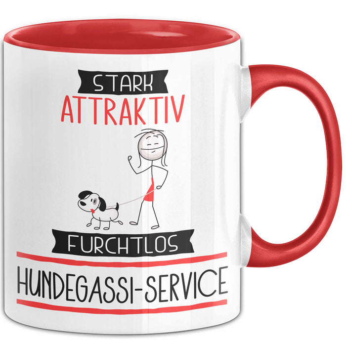 Hundegassi-Service Tasse Geschenk Becher Stark Attraktiv Furchtlos Hundegassi-Service Lustige Geschenkidee Rot Trendation