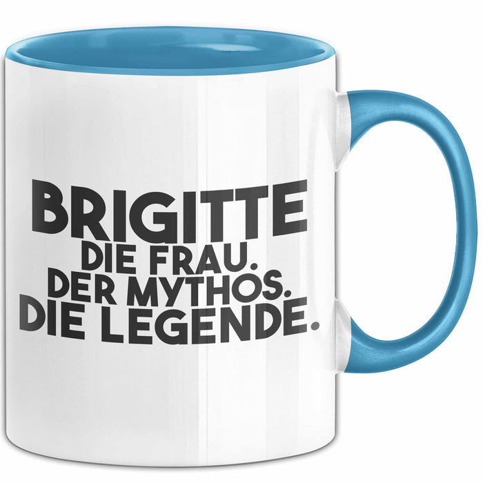 Brigitte Tasse Brigitte – Die Frau. Der Mythos. Die Legende. Geschenk Blau Trendation