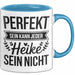 Heike Tasse Geschenk Perfekt Sein Kann Jeder Geschenkidee Geburtstag Blau Trendation