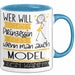 Model Tasse Geschenk Spruch Wer Will Schon Prinzessin Sein Wenn Man Auch Model Sein Kann Blau Trendation