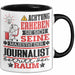 Journalist Geschenk Tasse Lustiger Spruch Erheben Sie Sich Der Journalist Betritt den Raum Schwarz Trendation