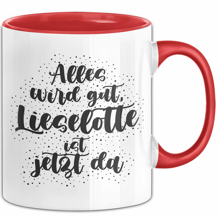 Lieselotte Tasse Alles Wird Gut, Lieselotte Ist Jetzt Da Geschenk