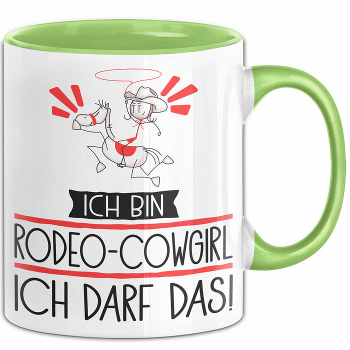Geschenk für Rodeo-Cowgirl Tasse Lustige Geschenkidee Geburtstag Ich Bin Rodeo-Cowgirl Ich Darf Das Grün Trendation