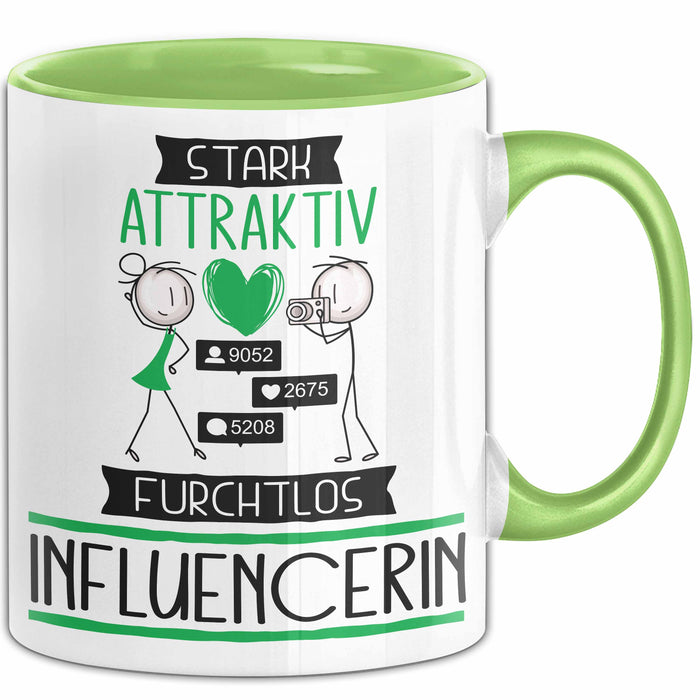 Influencerin Tasse Geschenk Becher Stark Attraktiv Furchtlos Influencerin Lustige Geschenkidee Grün Trendation