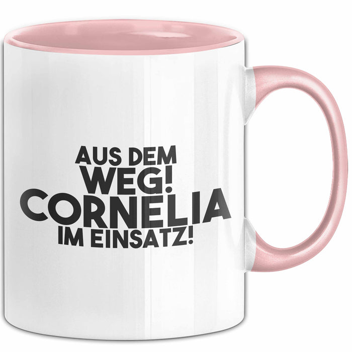 Cornelia Tasse Aus Dem Weg! Cornelia Im Einsatz! Geschenk
