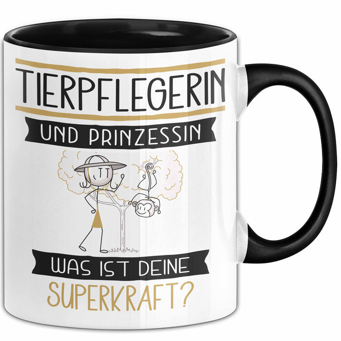 Tierpflegerin Und Prinzessin Tasse Geschenk Für Eine Tierpflegerin Geburtstag Was Ist Deine Superkraft Trendation