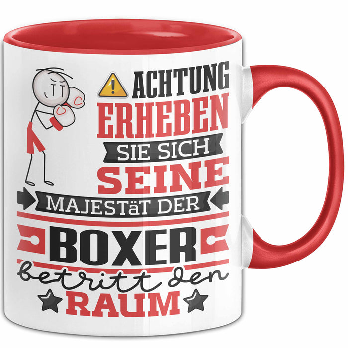 Boxer Geschenk Tasse Lustiger Spruch Erheben Sie Sich Der Boxer Betritt den Raum Rot Trendation