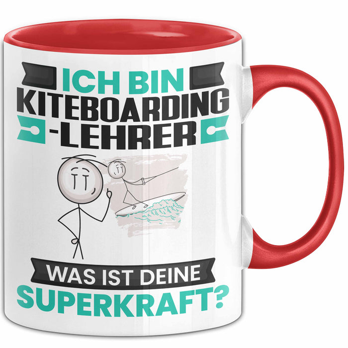 Kiteboarding-Lehrer Tasse Geschenk für Kiteboarding-Lehrer Geburtstag Lustiger Spruch Kaffee-Becher Was Ist Deine Superkraft Rot Trendation