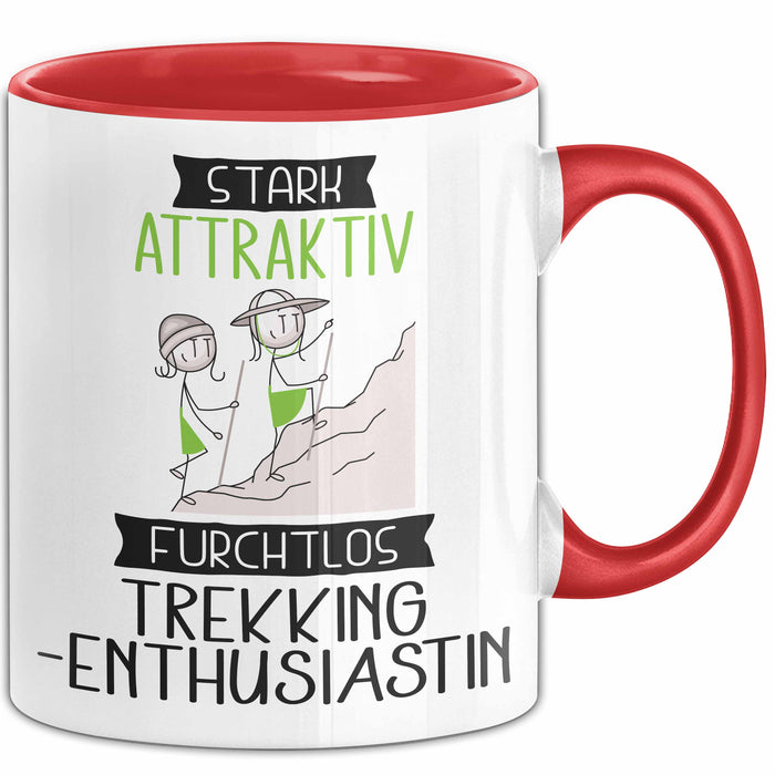 Trekking-Enthusiastin Tasse Geschenk Becher Stark Attraktiv Furchtlos Trekking-Enthusiastin Lustige Geschenkidee Rot Trendation