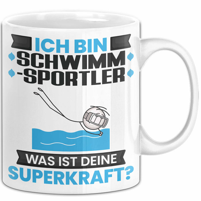 Schwimmsportler Tasse Geschenk für Schwimmsportler Geburtstag Lustiger Spruch Kaffee-Becher Was Ist Deine Superkraft Weiß Trendation