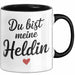 Motivierend Inspirierend Tasse Geschenk Lustige Geschenkidee Spruch Du Bist Meine Heldin Trendation