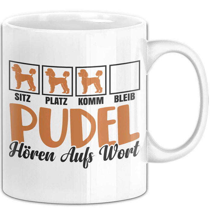 Pudel Hören Aufs Wort Tasse Geschenk Pudel Besitzer Mama Becher Weiß Trendation