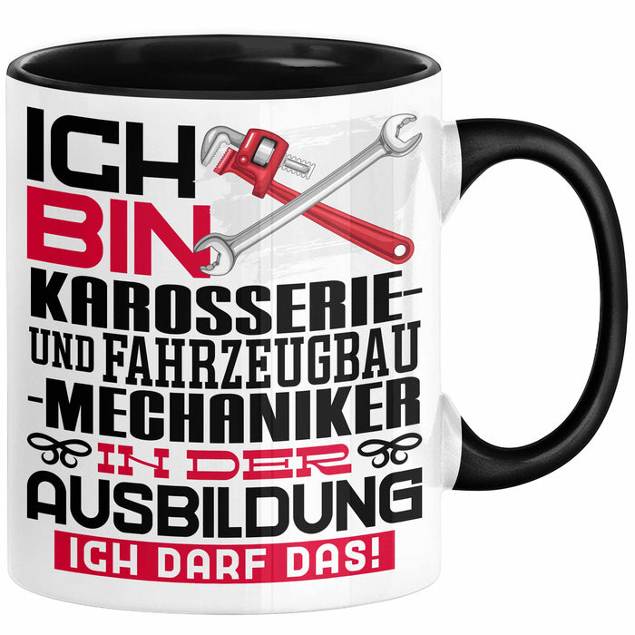 Karosserie- und Fahrzeugbaumechaniker Ausbildung Tasse Geschenk Ich Bin Karosserie- und Fahrzeugbaumechaniker In Der Ausbildung Ich Darf Das Geschenkidee Spruch Schwarz Trendation
