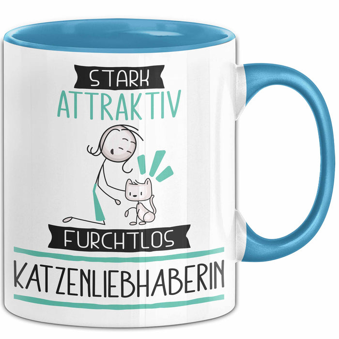 Katzenliebhaberin Tasse Geschenk Becher Stark Attraktiv Furchtlos Katzenliebhaberin Lustige Geschenkidee Blau Trendation