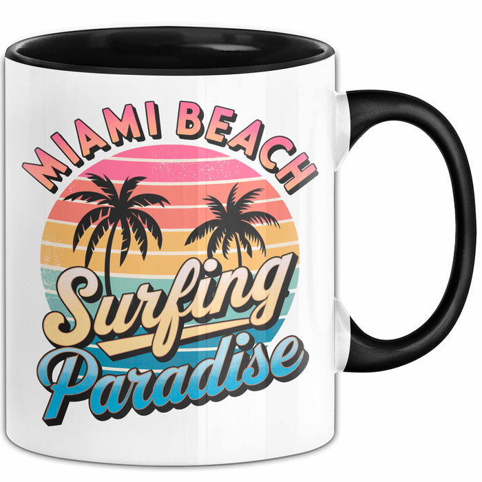 Miami Florida USA Tasse Geschenk Lustige Geschenkidee Spruch Strandsurfen Trendation