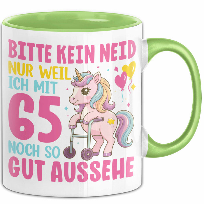 65. Geburtstag Tasse Frauen Geschenk Bitte Nur Kein Neid Nur Weil Ich mit 65 Noch So Gut Aussehe Mama Oma Grün Trendation