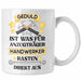 Trendation - Handwerker Tasse mit Spruch Geschenke für Handwerk Kaffeebecher KFZ Mechaniker Mechatroniker Weiß Trendation