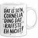 Cornelia Tasse Geschenk Dat Is So'n Cornelia Ding Dat Raffste Eh Nicht Geschenkidee Becher mit Name Weiß Trendation